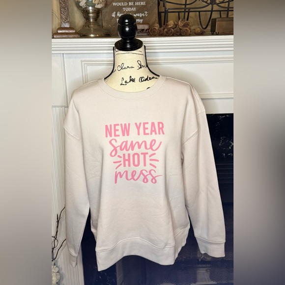 New Year Same Hot Mess Sweatshirt Custom Color/Sizes Crewneck Sweatshirt - Picture 2 of 4